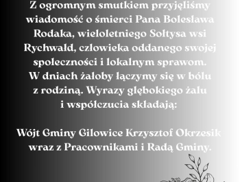 Z ogromnym smutkiem przyjęliśmy wiadomość o śmierci Pana Bolesława Rodaka, wieloletniego Sołtysa wsi Rychwałd. W dniach żałoby łączymy się w bólu z rodziną. - zdjęcie1